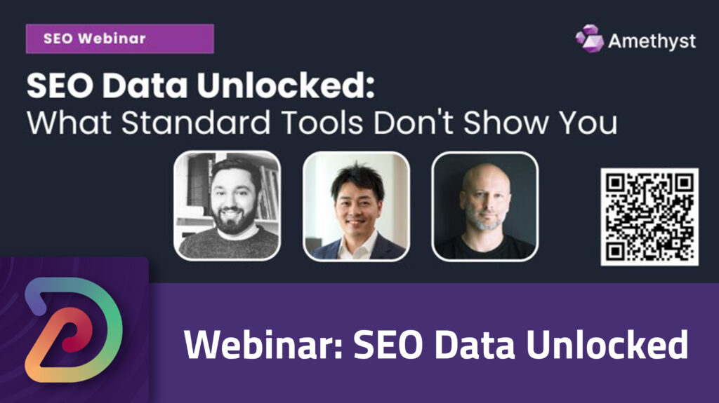 SEO Data Unlocked Webinar