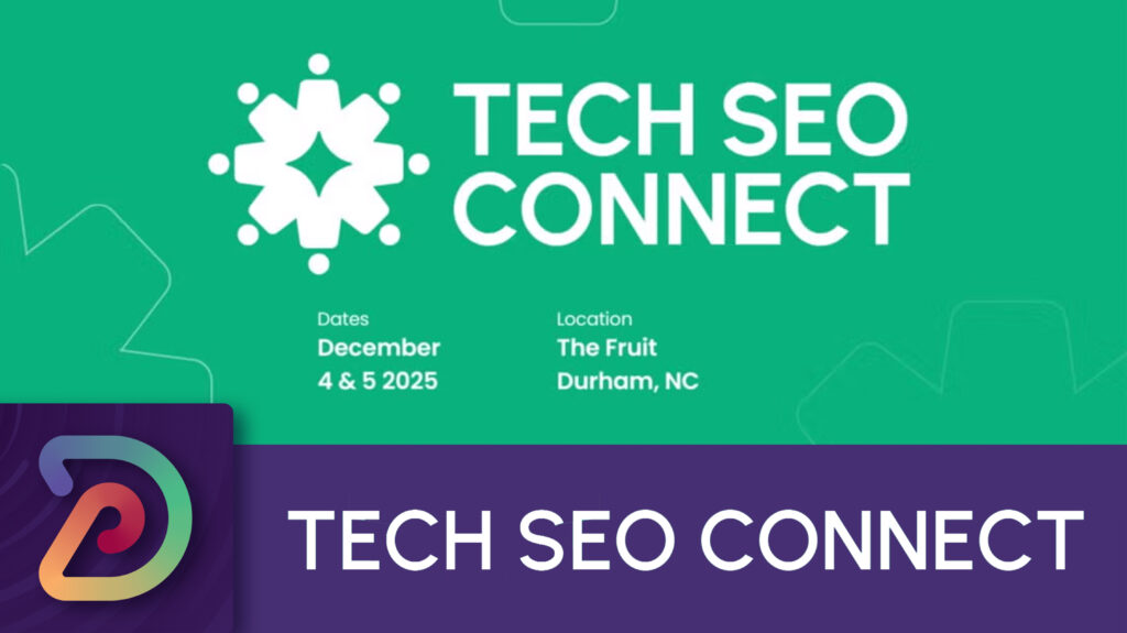 Tech SEO Connect 2025