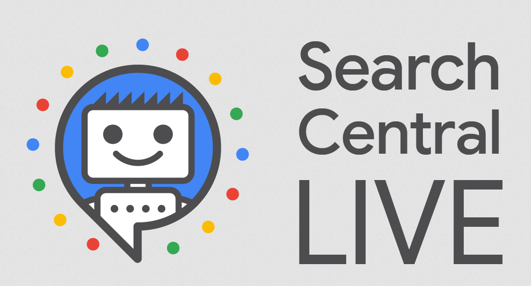 Google Search Central Live